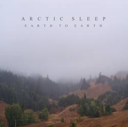 Arctic Sleep : Earth to Earth